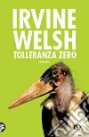 Tolleranza zero libro
