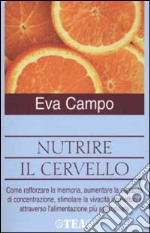 Nutrire il cervello