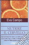 Nutrire il cervello libro