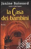 La casa dei bambini libro