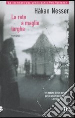 La rete a maglie larghe libro