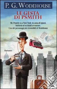 Le gesta di Psmith libro