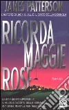 Ricorda Maggie Rose libro