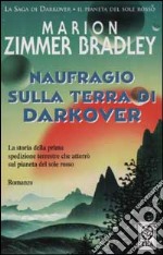 Naufragio sulla terra di Darkover libro