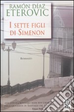 I sette figli di Simenon libro