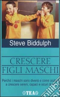Crescere figli maschi libro