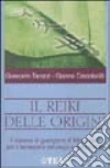 Il reiki delle origini libro