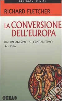 La Conversione dell'Europa libro