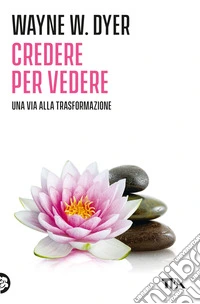 Credere per vedere
