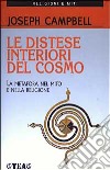 Le distese interiori del cosmo. La metafora nel mito e nella religione libro