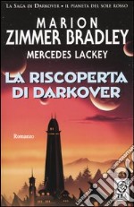 La riscoperta di Darkover libro