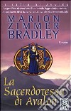 La sacerdotessa di Avalon libro