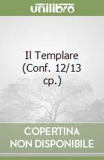 Il Templare (Conf. 12/13 cp.) libro