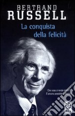 La conquista della felicità libro