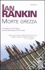 Morte grezza libro