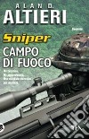 Campo di fuoco. Sniper. Vol. 1 libro