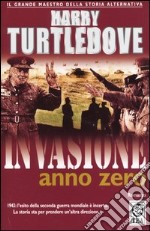 Invasione anno zero libro