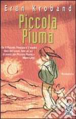 Piccola Piuma libro