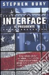 Interface libro di Bury Stephen