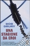 Una stagione da eroi libro