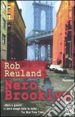 Nero Brooklyn libro