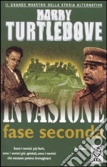 Invasione: fase seconda libro