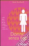 Donne senza figli libro