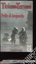 Pelle di leopardo-Giai Phong! La liberazione di Saigon libro