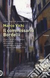 Il commissario Bordelli libro