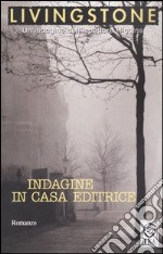 Indagine in casa editrice libro