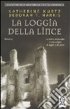 La loggia della lince libro