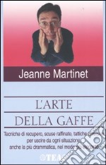 L'arte della gaffe