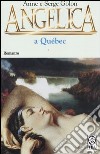 Angelica a Québec libro