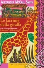 Le lacrime della giraffa libro