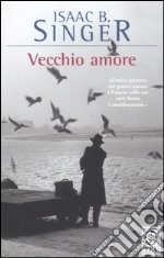 Vecchio amore libro