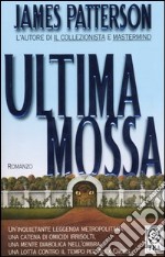 Ultima mossa libro