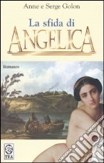 La sfida di Angelica libro