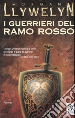 I guerrieri del ramo rosso libro