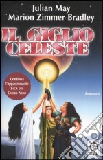 Il giglio celeste libro