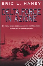 Delta Force in azione libro