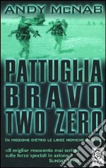 Pattuglia Bravo Two Zero libro