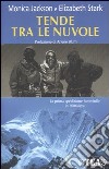 Tende tra le nuvole libro