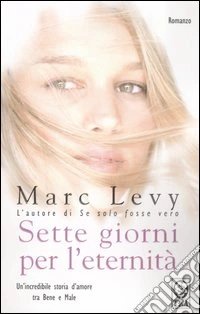 Sette giorni per l'eternità libro