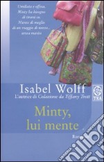 Minty; lui mente libro