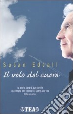 Il volo del cuore libro