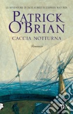 Caccia notturna libro