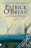 Caccia notturna libro