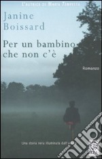 Per un bambino che non c'è libro