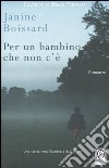 Per un bambino che non c'è libro