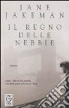 Il regno delle nebbie libro